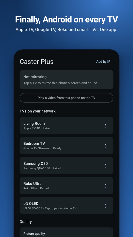 “Finally, Android on every TV.” Caster Plus listing the TVs on the network: an Apple TV, a Google TV Streamer, a Samsung TV, a Roku and an LG TV.